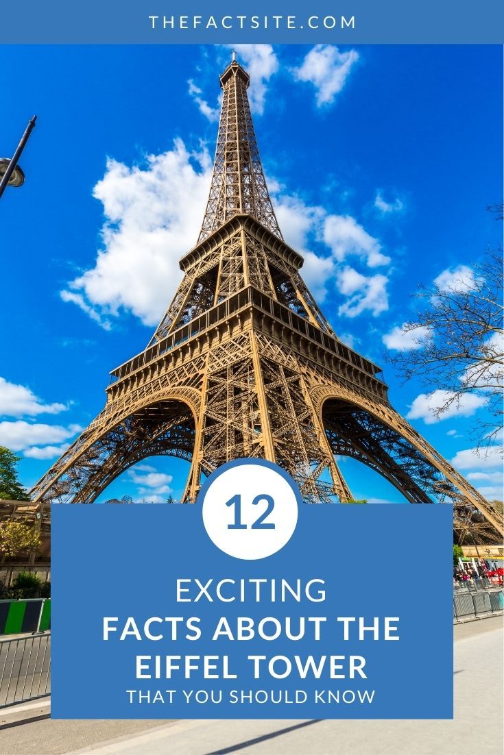 12 Exciting Facts About The Eiffel Tower
