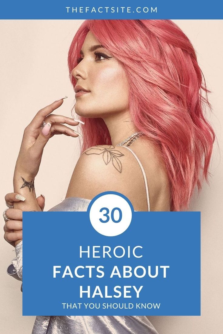 30 Heroic Facts About Halsey