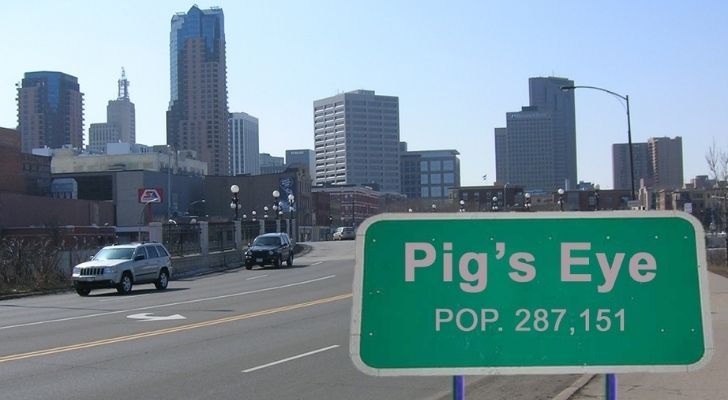 The small city of Pig's Eye