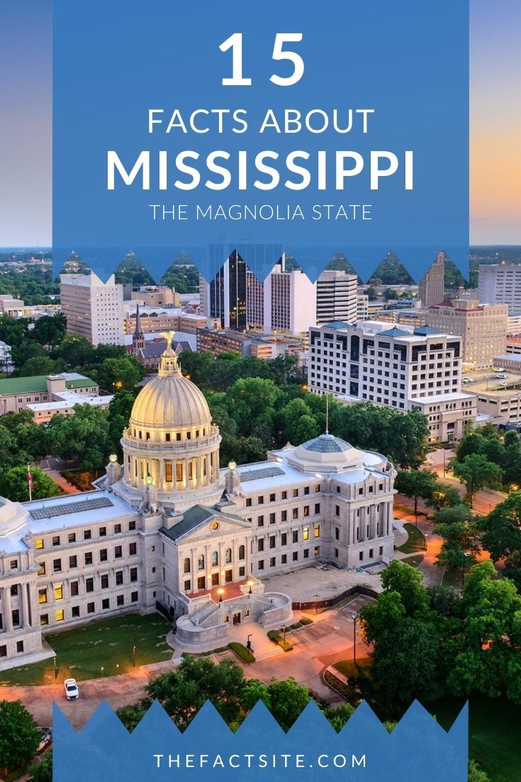 15 Interesting Facts About Mississippi