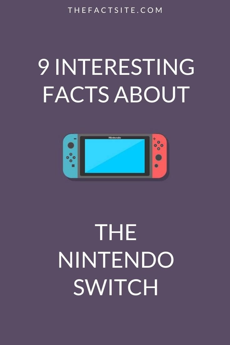 9 Interesting Facts About The Nintendo Switch